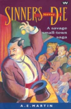 Sinners Never Die by A.E Martin Paperback