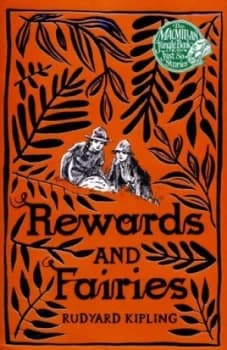 Rewards and Fairies by Rudyard Kipling Book