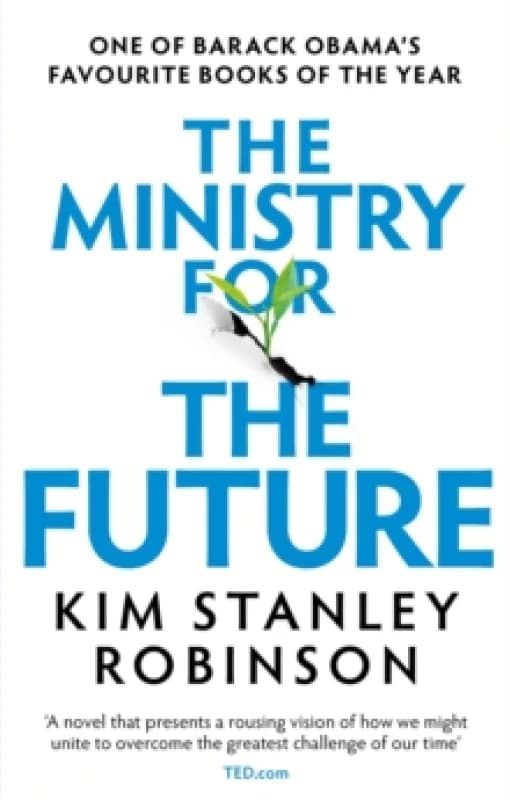 The Ministry for the Future. Paperback. By Kim Stanley Robinson Books