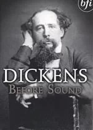 Dickens Before Sound (Two Discs)