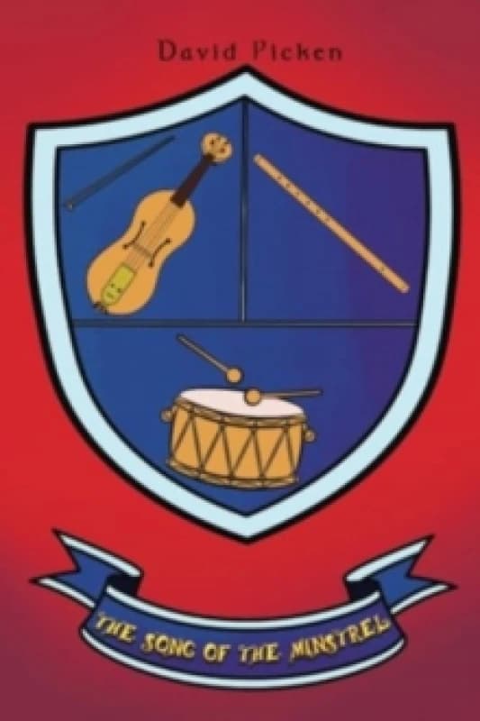 The Song of the Minstrel. Paperback. By David Picken Books