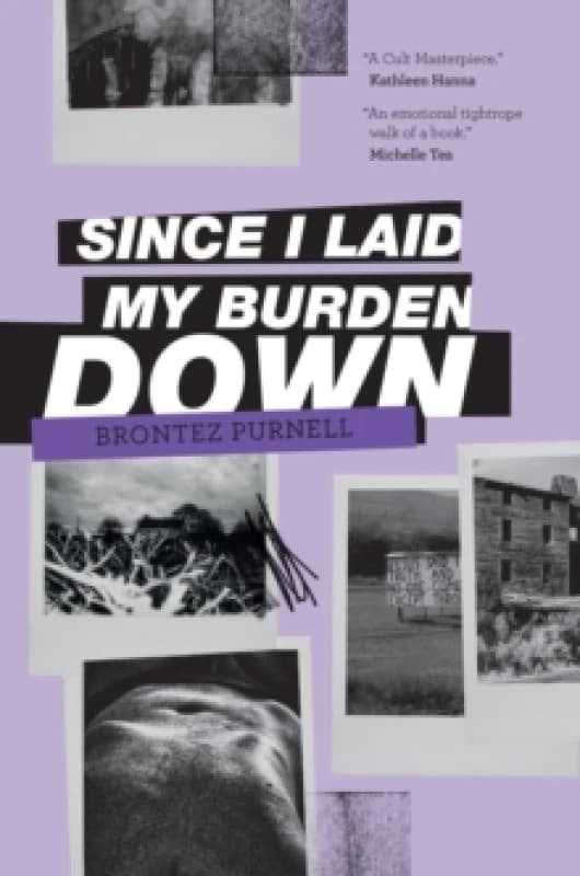 Since I Laid My Burden Down Paperback / softback