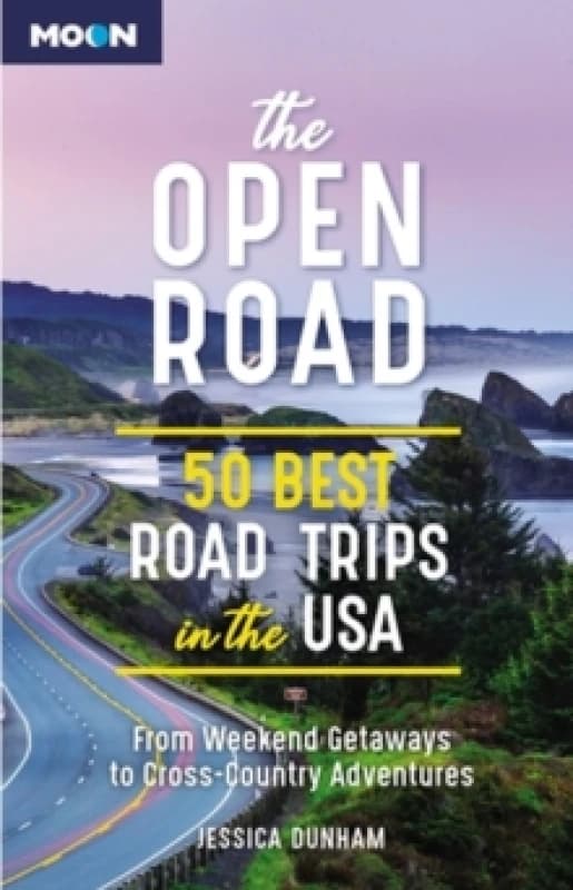 The Open Road (Second Edition) : 50 Best Road Trips in the USA Paperback / softback