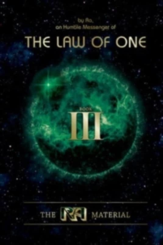 The Ra Material. Book 3. Hardback. By Ra, Carla Rueckert, James Allen McCarty Books