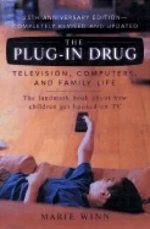 plug in drug television computers and family life
