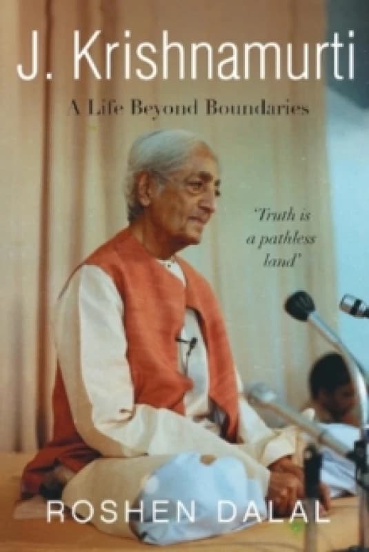 J. Krishnamurti : A Life of Compassion Beyond Boundaries Hardback