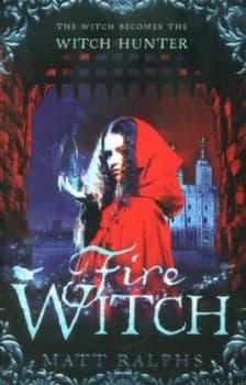 Fire Witch by Matt Ralphs Paperback