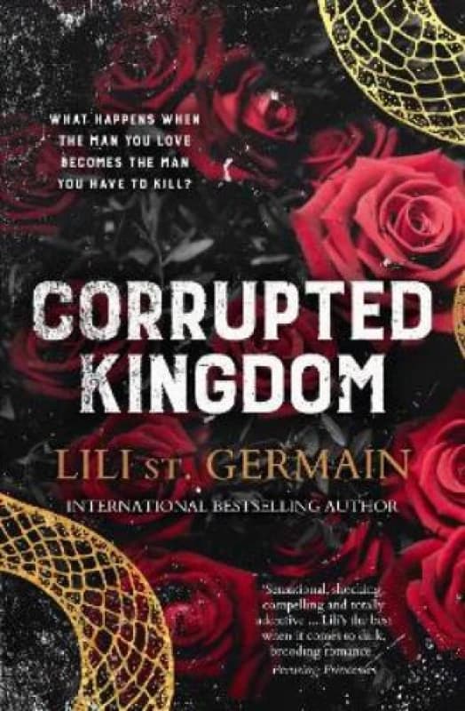 Corrupted Kingdom: The complete Cartel Trilogy - the sensational bestselling dark romance from the author of Cruel World and Gypsy Brothers series Pap