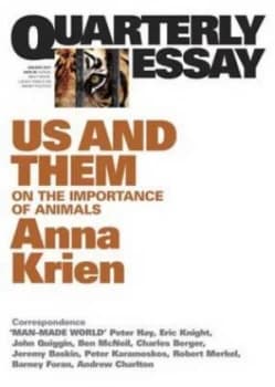 Quarterly Essay 45 Us and Them by Anna Krien Book