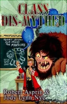 Class Dis-Mythed by Robert Asprin Paperback