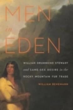 Men in Eden by William Benemann Book
