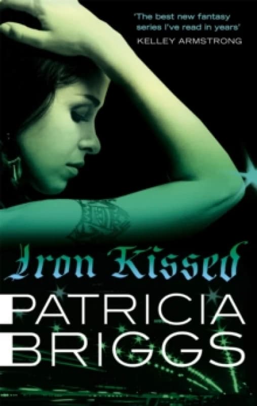 Iron Kissed. Paperback. By Patricia Briggs Books