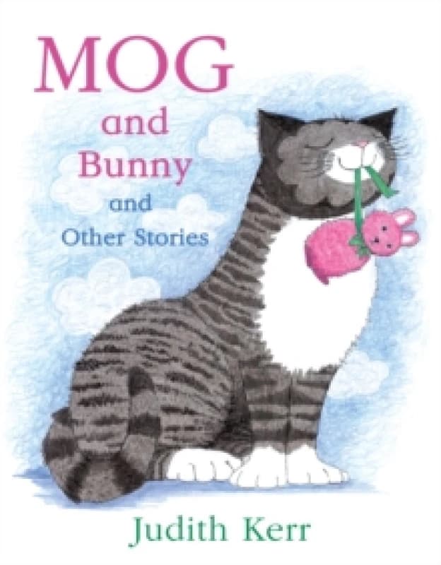 Mog and Bunny and Other Stories by Judith Kerr Paperback
