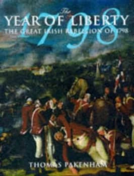 The Year of Liberty by Thomas Pakenham Hardback