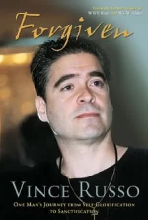 Forgiven by Vince Russo