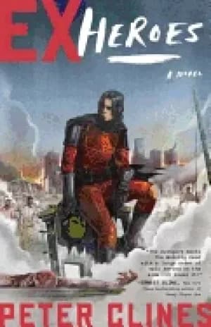 ex heroes a novel
