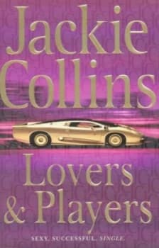 Lovers and Players by Jackie Collins Hardback