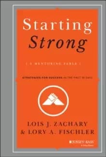 Starting Strong : A Mentoring Fable