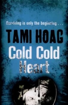 Cold Cold Heart by Tami Hoag Paperback