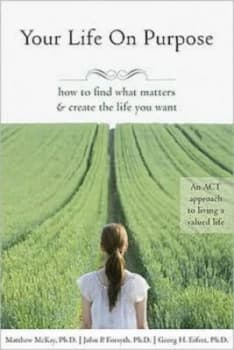 Your Life on Purpose by Matthew Mckay Paperback