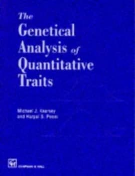 The Genetical Analysis of Quantitative Traits by Michael J. Kearsey Paperback
