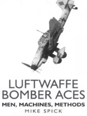 Luftwaffe bomber aces by Mike Spick