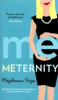 Meternity by Meghann Foye Book