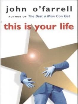 This Is Your Life by John Ofarrell Book