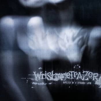 Wristmeetrazor - Replica Of A Strange Love CD