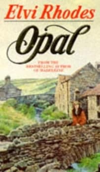 Opal by Elvi Rhodes Book