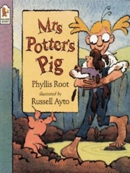 Mrs Potters Pig by Phyllis Root and Russell Ayto Book