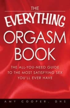 The Everything Orgasm Book by Amy Cooper Paperback
