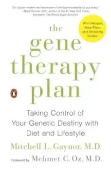 The gene therapy plan - Mitchell L. Gaynor - Paperback - Used