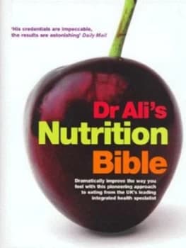 Dr Alis Nutrition Bible by Mosaraf Ali Hardback