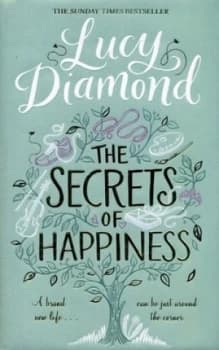 The Secrets of Happiness by Lucy Diamond Hardback