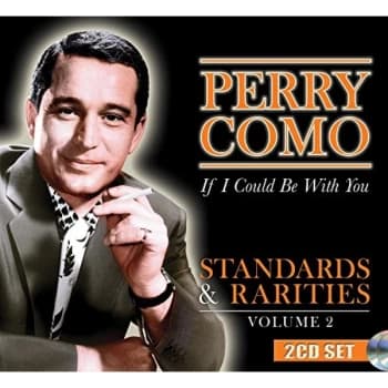 Perry Como - If I Could Be With You CD
