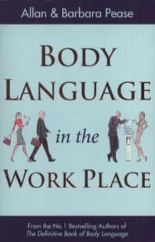 Body Language in the Workplace by Allan Pease Paperback