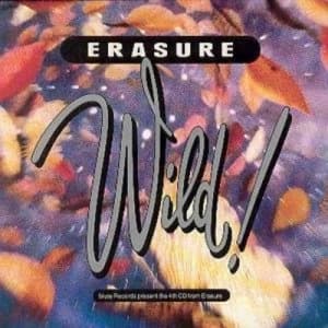 Wild by Erasure CD Album