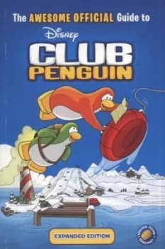 The Awesome Offical Guide to Disney Club Penguin by Katherine Noll and Tracey West and Katherine Noll Paperback