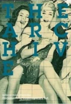The Archive by Charles Merewether Paperback