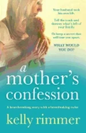 mothers confession