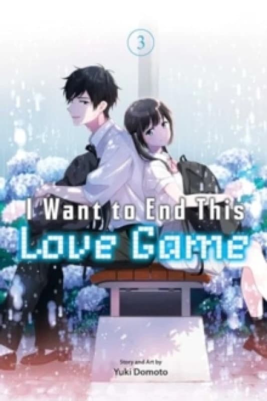 I Want to End This Love Game, Vol. 3 Paperback / softback