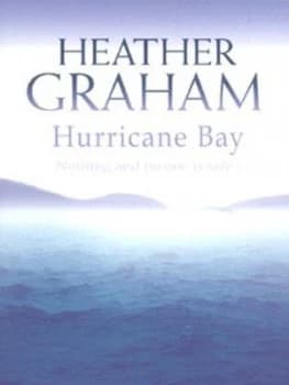 Hurricane Bay by Heather Graham Hardback