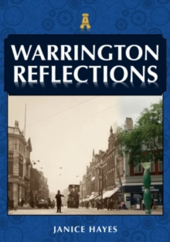 Warrington Reflections Paperback / softback