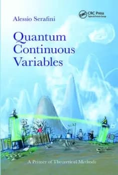 Quantum Continuous Variables A Primer of Theoretical Methods