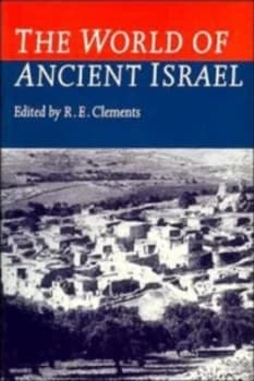 The World of Ancient Israel by Ronald E. Clements Paperback
