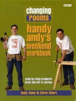 Changing Rooms by Andy Kane and Chris Short Hardback