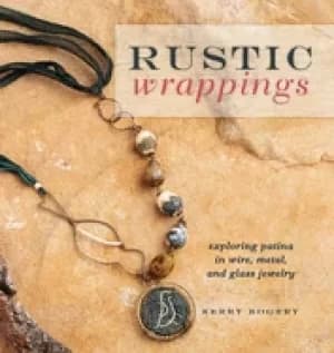 rustic wrappings exploring patina in wire metal and glass jewelry