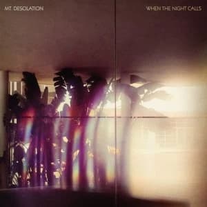 When the Night Calls by Mt. Desolation CD Album