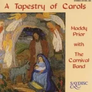 Maddy Prior - A Tapestry of Carols - Maddy Prior with The Carnival Band CD Album - Used